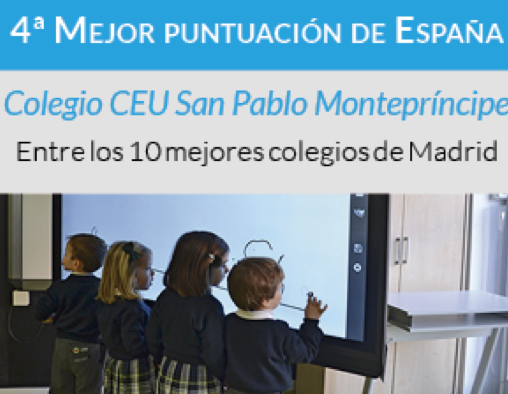 El CEU San Pablo Montepríncipe, entre los mejores colegios de España