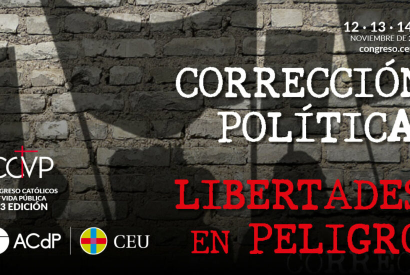 XXIII Congreso Católicos y Vida Pública CEU