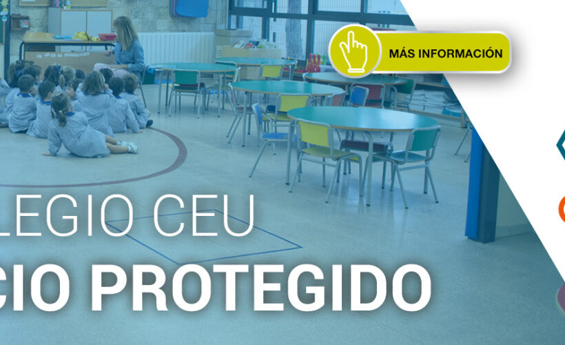 El Colegio CEU Montepríncipe es espacio COVID-19 protegido
