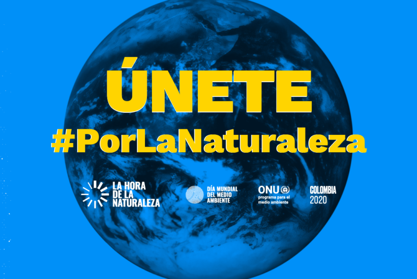 Día mundial del medio ambiente: únete #PorLaNaturaleza